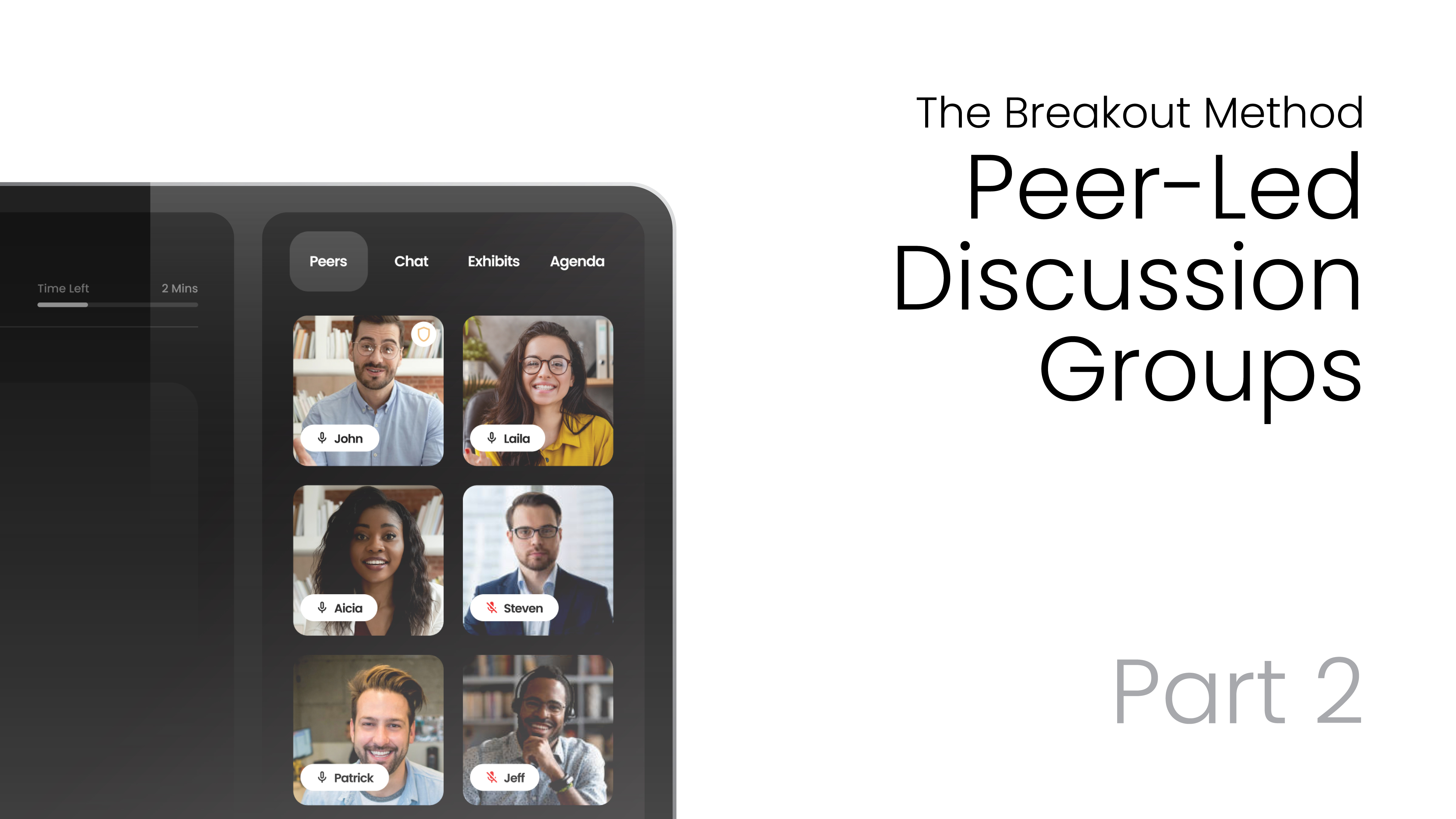 The Breakout Method: Part 2 – Peer-Led Discussion Groups
