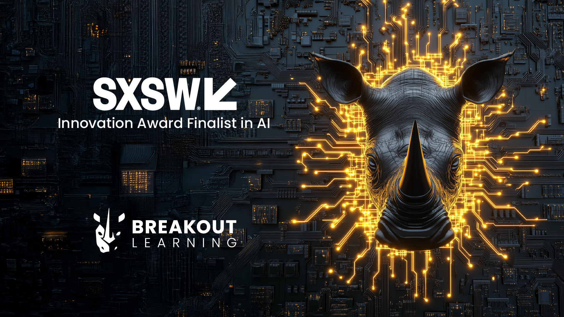 Breakout Learning Nominated Finalist in 2025 SXSW Innovation Awards